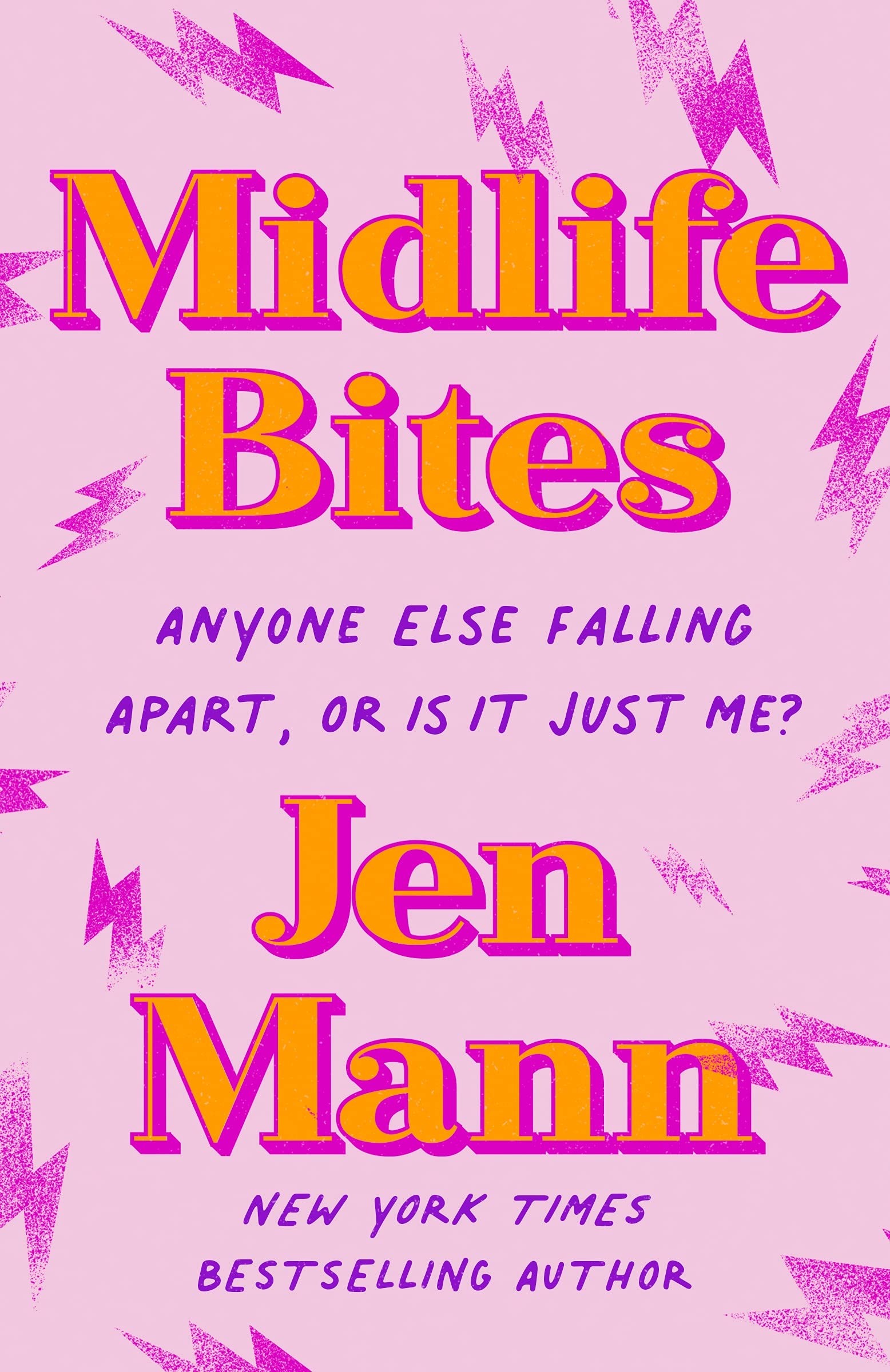 Midlife Bites: Anyone Else Falling Apart, Or Is It Just Me? by jen mann