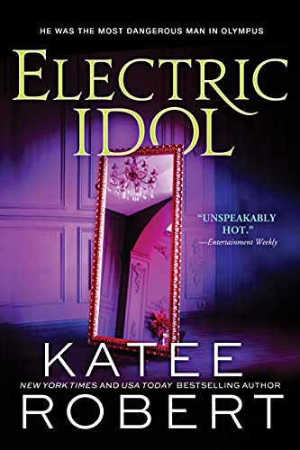 electric idol by katee robert