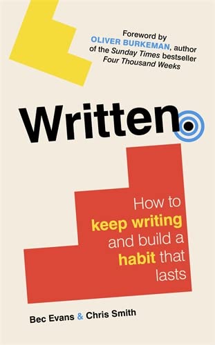 Written: How to Keep Writing