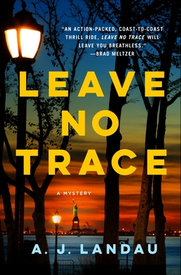 Leave No Trace: A National Parks Thriller