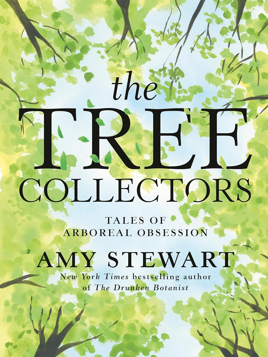 The Tree Collectors: Tales of Arboreal Obsession