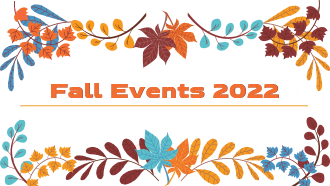 2022 Fall Events Available Now!