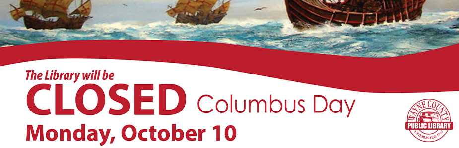 The Library will be closed on Columbus Day 2022