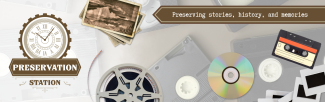 Preservation Station formats including 8 mm, cassette, vhs, photos, and more